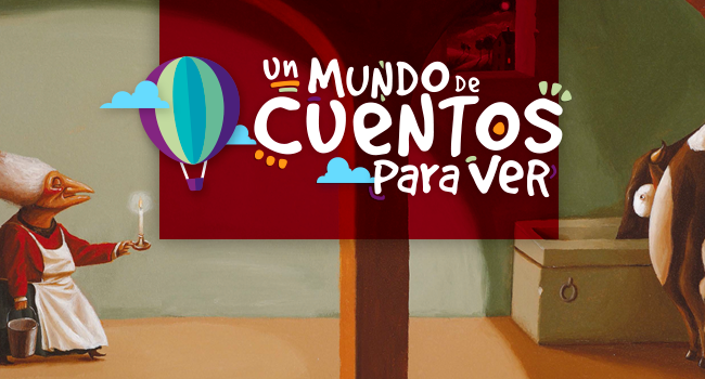 Un Mundo de Cuentos para Ver